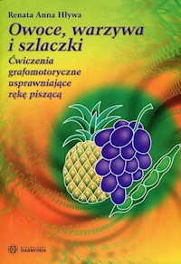 Owoce warzywa i szlaczki - Hływa Renata Anna - książka
