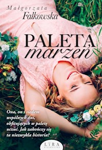 Paleta marzeń - Falkowska  Małgorzata - ebook + audiobook + książka
