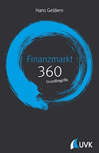 Finanzmarkt: 360 Grundbegriffe kurz erklärt - Hans Geldern - ebook