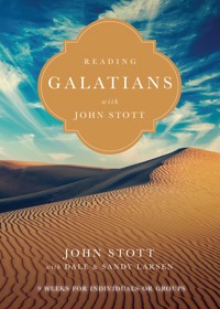 Reading Galatians with John Stott - Stott John - ebook