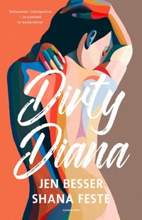 Dirty Diana - Besser Jen, Feste Shana - książka