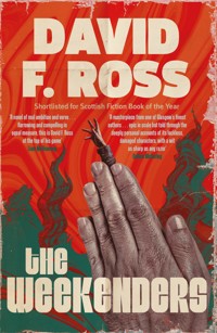 The Weekenders - David F. Ross - ebook