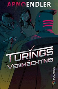 Turings Vermächtnis -  Arno Endler - ebook