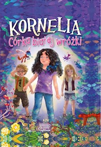 Kornelia Córka białej wróżki - Rusin Agnieszka - książka