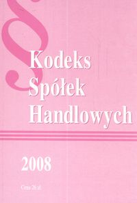 Kodeks Spółek Handlowych 2008 -  - książka