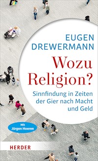 Wozu Religion? - Eugen Drewermann - ebook