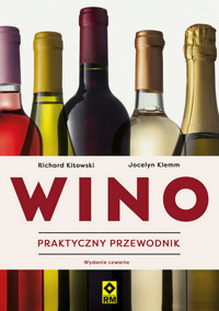 Wino Praktyczny przewodnik - Kitowski Richard, Klemm Jocelyn - książka