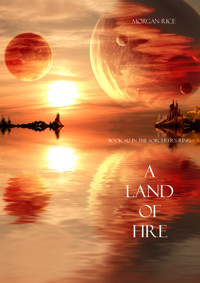 A Land of Fire (Book #12 in the Sorcerer's Ring) - Rice Morgan - ebook