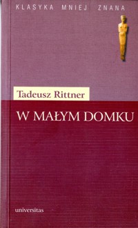 W małym domku - Tadeusz Rittner - ebook