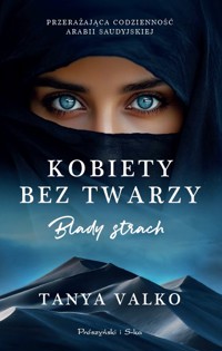 Kobiety bez twarzy. Blady strach - Tanya Valko - ebook + audiobook + książka