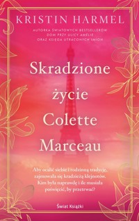 Skradzione życie Colette Marceau - Kristin Harmel - ebook + audiobook + książka