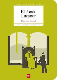 El conde Lucanor - Don Juan Manuel - ebook