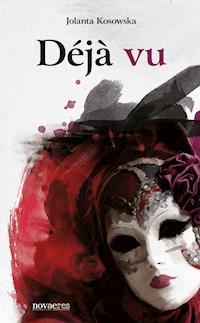 Deja vu - Jolanta Kosowska - ebook + książka