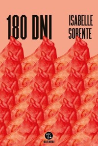 180 dni - Isabelle Sorente - ebook + książka