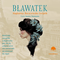 Bławatek - Buraczewska-Świątek Magdalena - ebook + audiobook