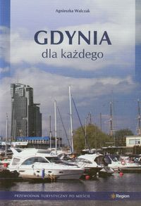Gdynia dla każdego - Walczak Agnieszka - książka