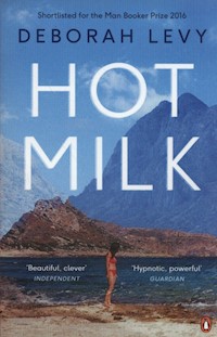 Hot Milk - Levy Deborah - książka