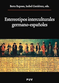 Estereotipos interculturales germano-españoles - Varios autores - ebook