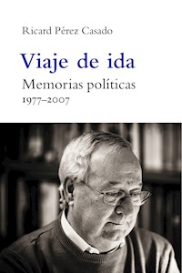 Viaje de ida - Ricard Pérez Casado - ebook