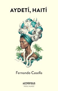 Aydetí, Haití - Fernando Casella - ebook