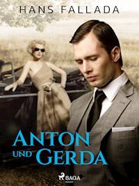 Anton und Gerda - Hans Fallada - ebook