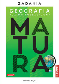 Matura Geografia Zadania Poziom rozszerzony - Sojka Tomasz - książka