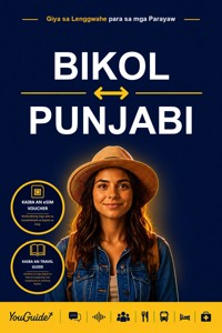 The Language Guide for Travelers - Bikol to Punjabi - YouGuide - ebook