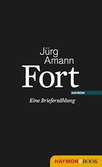 Fort - Jürg Amann - ebook