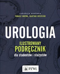 Urologia Ilustrowany podręcznik dla studentów i stażystów -  - książka