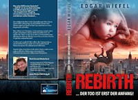 Rebirth ...der Tod ist erst der Anfang! - Edgar Wiefel - ebook