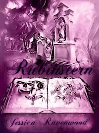 Rubinstern - Jessica Ravenwood - ebook