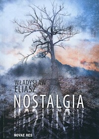 Nostalgia - Władysław Eliasz - książka