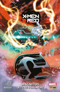 X-MEN: RED 2 - MAGNETOS LETZTE SCHLACHT - Ewing Al - ebook