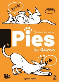Pies w domu - Barbara Sieradzan - książka