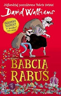 Babcia Rabuś - David Walliams - książka
