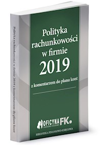 Polityka rachunkowości w firmie 2019 - Trzpioła Katarzyna - książka