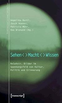 Sehen - Macht - Wissen -  - ebook