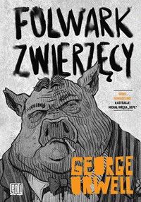 Folwark zwierzęcy - George Orwell - ebook + audiobook + książka