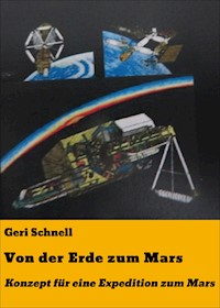 Von der Erde zum Mars - Geri Schnell - ebook