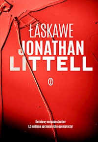 Łaskawe - Jonathan Littell - ebook + książka