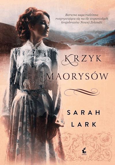 W krainie białych obłoków - Sarah Lark - ebook + książka - Legimi online