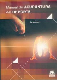 Manual de acupuntura del deporte (Color) - Mohamed Azmani - ebook