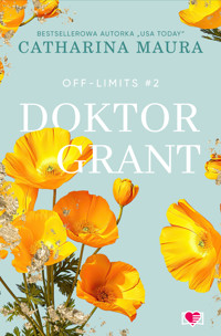 Doktor Grant. Off-Limits.  - Catharina Maura - ebook + audiobook