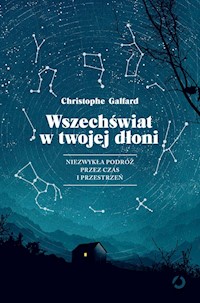 Wszechświat w twojej dłoni - Christophe Galfard - książka