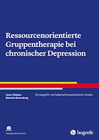 Ressourcenorientierte Gruppentherapie bei chronischer Depression - Anne Trösken - ebook