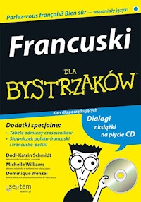 Francuski dla bystrzaków - Erotopoulos Zoe, Schmidt Dodi-Katrin, Williams Michelle M., Wenzel Dominique - książka