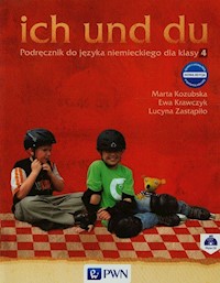 ich und du 4 Nowa edycja Podręcznik z płytą CD - Kozubska Marta, Krawczyk Ewa, Zastąpiło Lucyna - książka