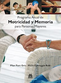 Programa anual de motricidad y memoria para personas mayores - Maite Carroggio Rubí - ebook