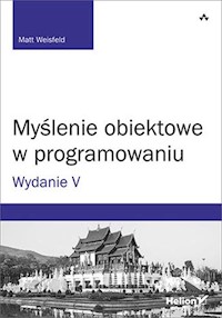 Myślenie obiektowe w programowaniu - Weisfeld Matt - książka