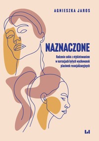 Naznaczone - Jaros Agnieszka - książka